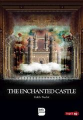 İngilizce Hikaye The Enchanted Castle Stage 4 EDITH NESBIT
