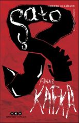 Şato Modern Klasikler FRANZ KAFKA