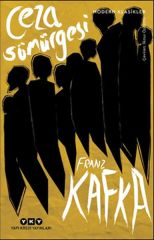 Ceza Sömürgesi Modern Klasikler FRANZ KAFKA