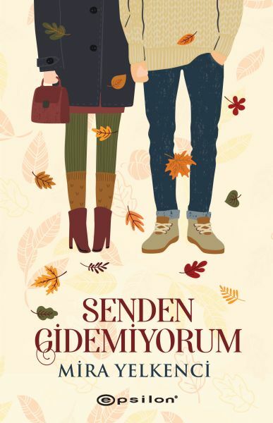 Senden Gidemiyorum MİRA YELKENCİ