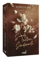 Emanet Aşk – Şimdi Işıkları Söndürmeli SÜMEYYE KOÇ