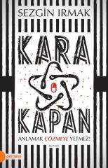Kara Kapan SEZGİN IRMAK