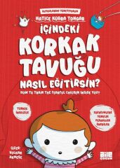 İçindeki Korkak Tavuğu Nasıl Eğitirsin HATİCE KÜBRA TONGAR