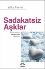Sadakatsiz Aşklar WİLLY PASİNİ
