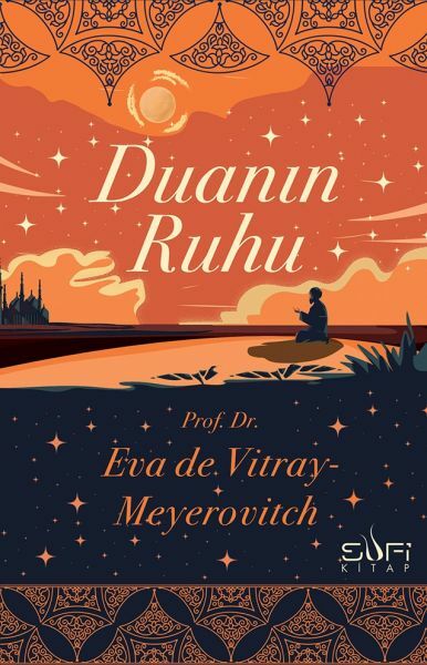 Duanın Ruhu EVA DE VİTRAY MEYEROVİTCH