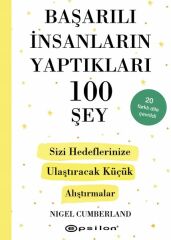 Başarılı İnsanların Yaptıkları 100 Şey NİGEL CUMBERLAND