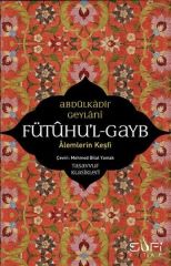 Fütuhul Gayb ABDÜLKÂDİR GEYLÂNÎ
