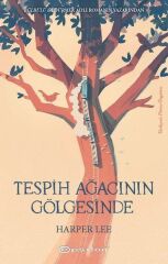 Tespih Ağacının Gölgesinde Ciltsiz HARPER LEE