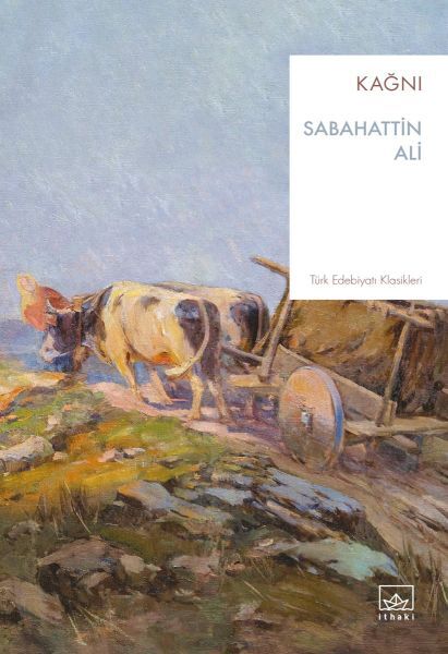 Kağnı SABAHATTİN ALİ