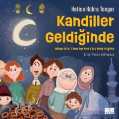Kandiller Geldiğinde HATİCE KÜBRA TONGAR