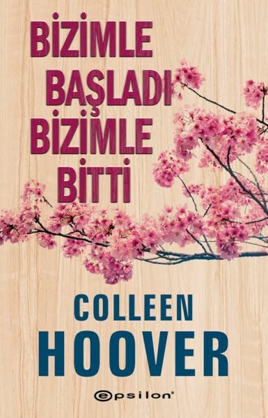 Bizimle Başladı Bizimle Bitti COLLEEN HOOVER