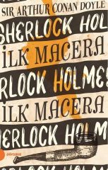 Sherlock Holmes 1- İlk Macera ( Portakal Kitap) ARTHUR CONAN DOYLE