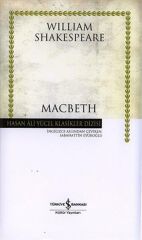 Macbeth Hasan Ali Yücel Klasikler WİLLİAM SHAKESPEARE