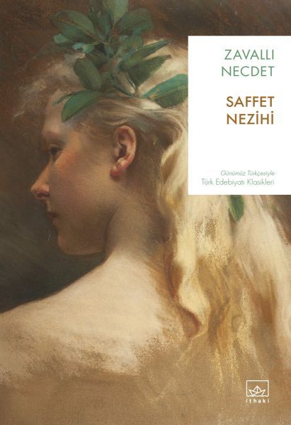 Zavallı Necdet SAFFET NEZİHİ