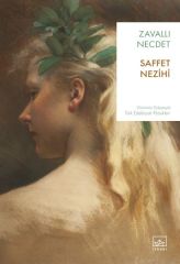Zavallı Necdet SAFFET NEZİHİ