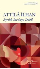 Ayrılık Sevdaya Dahil - K.Kapak (Modern T.E.K)  ATTİLÂ İLHAN