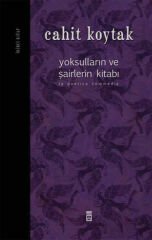 Yoksulların ve Şairlerin Kitabı II (Ciltli) CAHİT KOYTAK