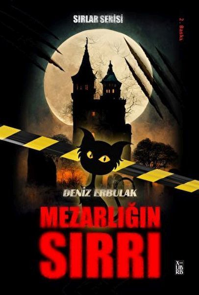 X Sırlar Serisi 1 Mezarlığın Sırrı DENİZ ERBULAK