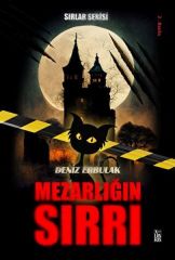 X Sırlar Serisi 1 Mezarlığın Sırrı DENİZ ERBULAK