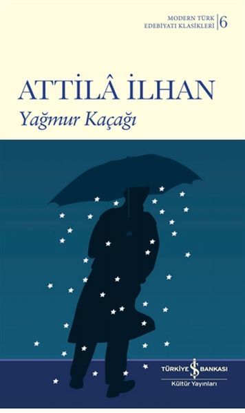 Yağmur Kaçağı - K.Kapak (Modern T.E.K)  ATTİLÂ İLHAN