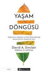 Yaşam Döngüsü DAVİD A. SİNCLAİR,MATTHEW D. LAPLANTE