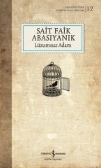 Lüzumsuz Adam - Sert Kapak (Modern T.E.K)  SAİT FAİK ABASIYANIK