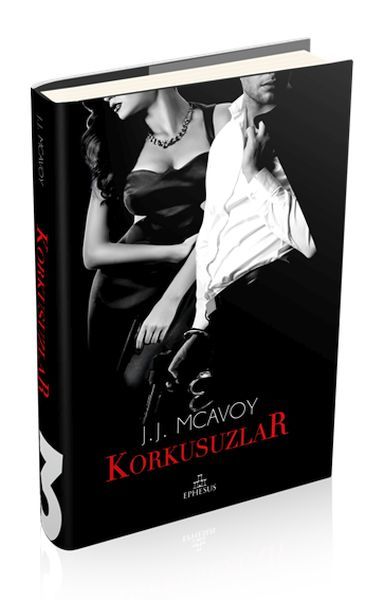 Korkusuzlar Ciltli J. J. MCAVOY