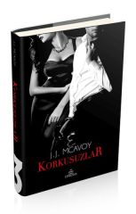 Korkusuzlar Ciltli J. J. MCAVOY