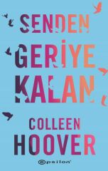 Senden Geriye Kalan COLLEEN HOOVER