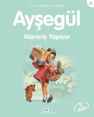 Ayşegül Serisi 29 Alışveriş Yapıyor GİLBERT DELAHAYE, MARCEL MARLİER