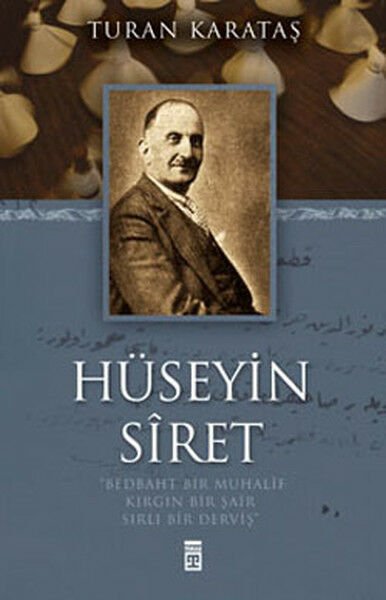 Hüseyin Sîret TURAN KARATAŞ