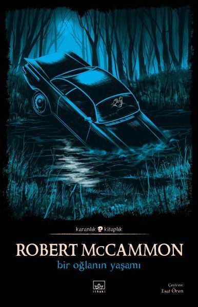 Bir Oğlanın Yaşamı ROBERT MCCAMMON