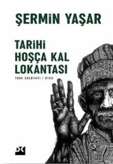 Tarihi Hoşça Kal Lokantası ŞERMİN YAŞAR