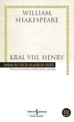 Kral VIII. Henry WİLLİAM SHAKESPEARE
