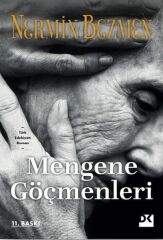 Mengene Göçmenleri NERMİN BEZMEN