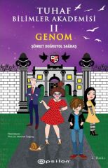 Tuhaf Bilimler Akademisi 2 Genom ŞÖHRET DOĞRUYOL SAĞBAŞ