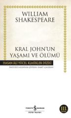Kral John’un Yaşamı ve Ölümü WİLLİAM SHAKERPEARE
