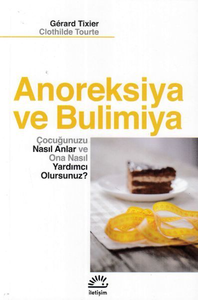 Anoreksiya ve Bulimiya CLOTHİLDE TOURTE