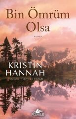 Bin Ömrüm Olsa KRİSTİN HANNAH