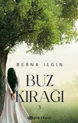 Buz Kırağı 3 BERNA ILGIN
