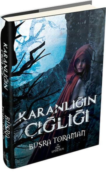 Karanlığın Çığlığı Ciltli BÜŞRA TORAMAN