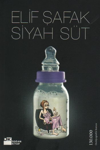 Siyah Süt ELİF ŞAFAK