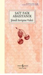 Şimdi Sevişme Vakti - Sert Kapak (Modern T.E.K)  SAİT FAİK ABASIYANIK