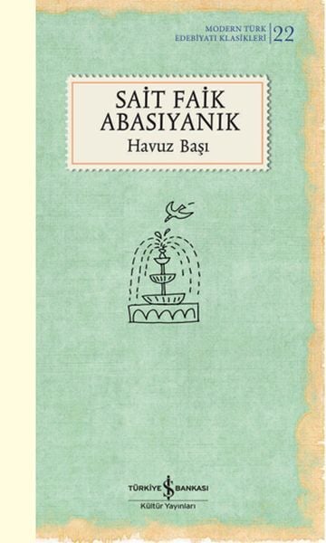 Havuz Başı - Sert Kapak (Modern T.E.K) SAİT FAİK ABASIYANIK