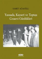 Yassıada, Kayseri ve Toptaşı Cezaevi Günlükleri GÜLAY SARIÇOBAN