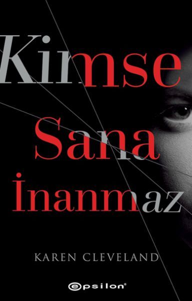Kimse Sana İnanmaz KAREN CLEVELAND