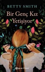 Bir Genç Kız Yetişiyor BETTY SMİTH