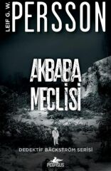 Akbaba Meclisi Dedektif Backstrom Serisi 1 LEİF G. W. PERSSON