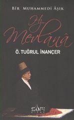 Hz. Mevlana ÖMER TUĞRUL İNANÇER
