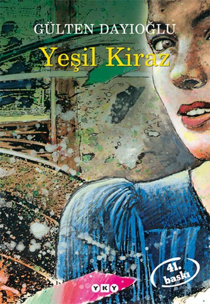 Yeşil Kiraz 1 GÜLTEN DAYIOĞLU